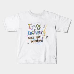 Engineer Superpower Kids T-Shirt